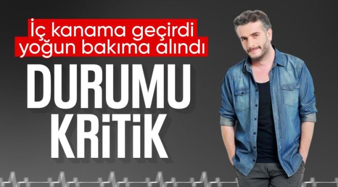 Oyuncu Murat Cemcir yoğun bakıma alındı